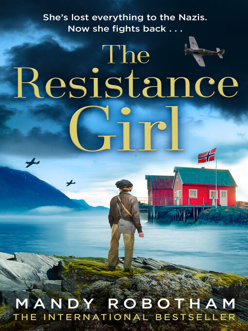 Title details for The Resistance Girl by Mandy Robotham - Wait list